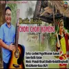 About Chori Chori Koneng Song